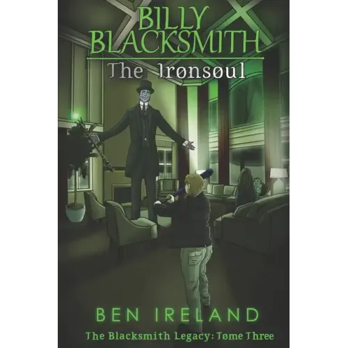 Billy Blacksmith: The Ironsoul
