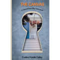 The Canvas - A Secret from the Holocaust: A Secret from the Holocaust