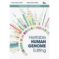 Heritable Human Genome Editing