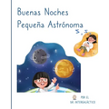 Buenas Noches Pequeña Astrónoma