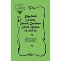 Edgefield County, South Carolina Deed Books 34 and 35