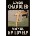 Farewell, My Lovely