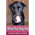 What the Dog Ate