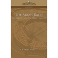 The Aryan Race: Its Origins and Its Achievements