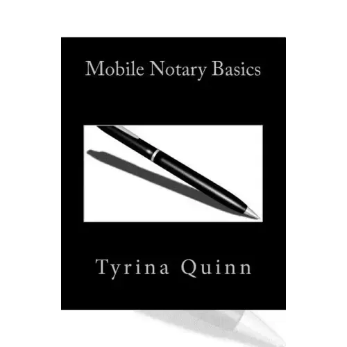Mobile Notary Basics
