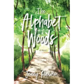 The Alphabet Woods