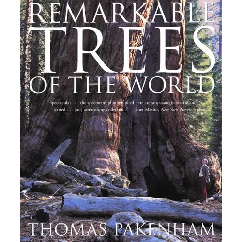 Remarkable Trees of the World