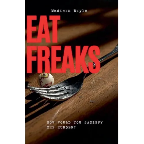 Eat Freaks