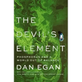 The Devil's Element: Phosphorus and a World Out of Balance