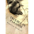 Trouble in Paradise: A Paradise, Alaska novel