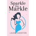 Sparkle like Markle