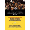 Los Evangelios Apocrifos Tomo 1, Coleccion La Critica Literaria Por El Celebre Critico Literario Juan Bautista Bergua, Ediciones Ibericas