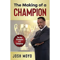 The Making of a Champion: The key strategies of a conqueror