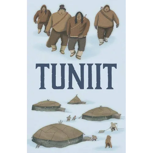 Tuniit: English Edition