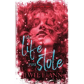 The Life You Stole: Roe & Evie: Part Two