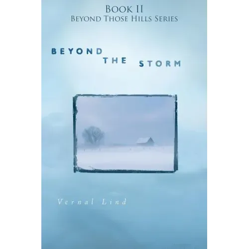 Beyond the Storm