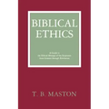 Biblical Ethics