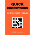 Quick Crosswords: 120 Crossword Puzzles