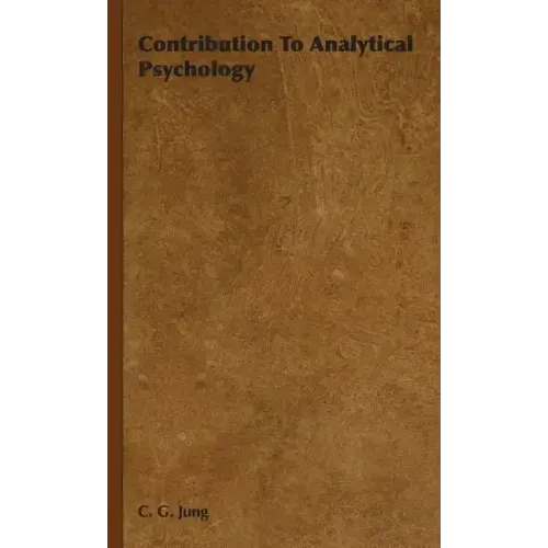 Contribution to Analytical Psychology