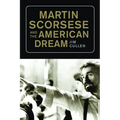 Martin Scorsese and the American Dream