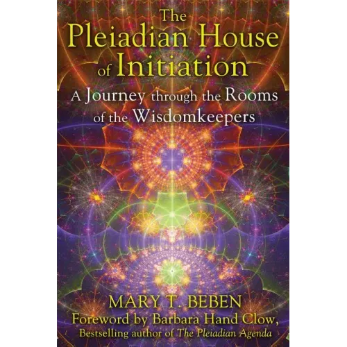 The Pleiadian House of Initiation: A Journey Through the Rooms of the Wisdomkeepers