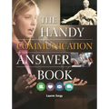 The Handy Communication Answer Book