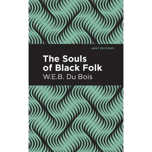 The Souls of Black Folk