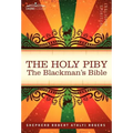 The Holy Piby: The Blackman's Bible