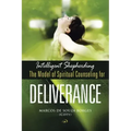 Intelligent Shepherding: The Model of Spiritual Counseling for Deliverance