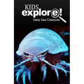 Deep Sea Creatures - Kids Explore: Animal books nonfiction - books ages 5-6