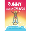Sunny Makes a Splash: A Graphic Novel (Sunny #4)