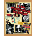 Midnight Marquee's Classic Horror Movie Scrapbook, 1930s, Vol.1