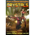Crystals