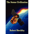 The Status Civilization
