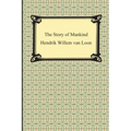 The Story of Mankind (Illustrated)