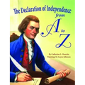 The Declaration of Independence from A to Z