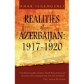 Realities of Azerbaijan 1917-1920