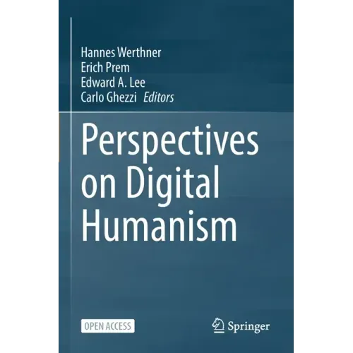 Perspectives on Digital Humanism