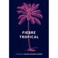 Fiebre Tropical