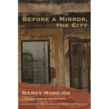 Before a Mirror, the City