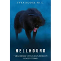 HellHound: 7 Leadership Styles Explained in Doggy Terms
