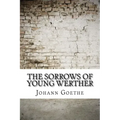 The Sorrows of Young Werther