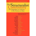 The Structuralist Controversy: The Languages of Criticism and the Sciences of Man