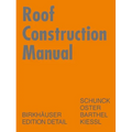 Roof Construction Manual: Pitched Roofs