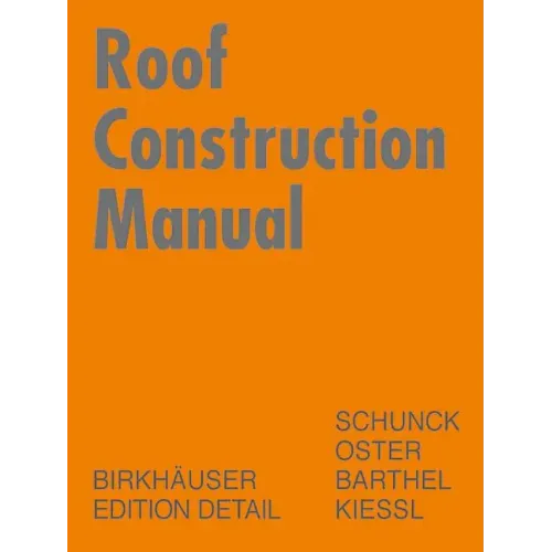 Roof Construction Manual: Pitched Roofs