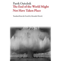 The End of the World Might Not Have Taken Place