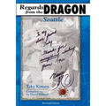 Regards from the Dragon: Seattle