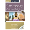 Christianity, Cults and Religions