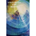 Spiritualism and Beyond