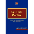 Spiritual Warfare: A Centre for Pentecostal Theology Short Introduction